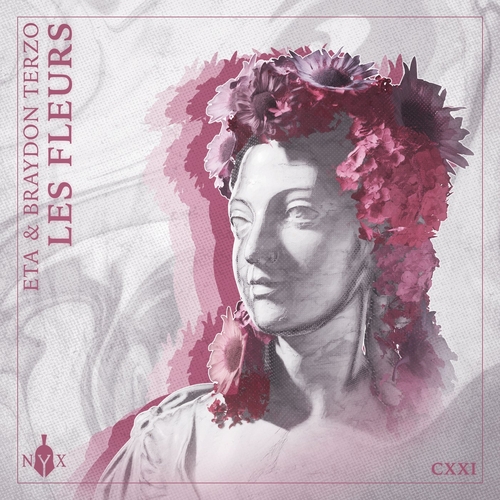 eta & Braydon Terzo - Les Fleurs [NYX121D]